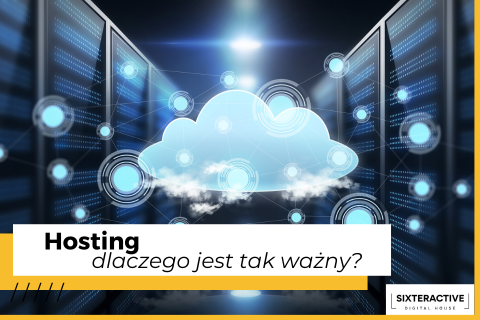 Co to jest hosting – i dlaczego dobry hosting jest tak ważny?